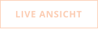 LIVE ANSICHT
