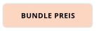 BUNDLE PREIS